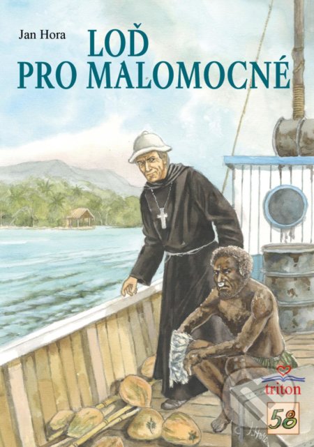 Kniha: Loď pro malomocné (Jan Hora). Triton, 2021 Kniha: Loď pro malomocné (Jan Hora). Triton, 2021