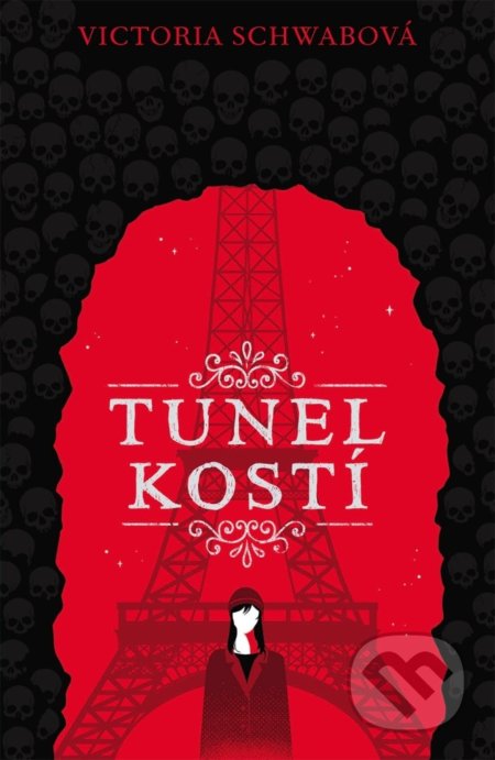 Kniha: Tunel Kostí (Victoria Schwab). #booklab, 2021 Kniha: Tunel Kostí (Victoria Schwab). #booklab, 2021