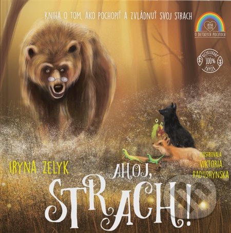 Kniha: Ahoj, strach! (Iryna Zelyk). Female Force, 2021 Kniha: Ahoj, strach! (Iryna Zelyk). Female Force, 2021