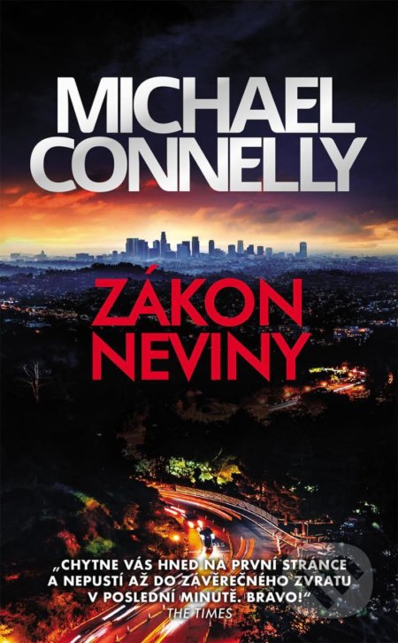 Kniha: Zákon neviny (český jazyk) (Michael Connelly), 2021 Kniha: Zákon neviny (český jazyk) (Michael Connelly), 2021