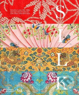 Kniha: Silk (Thames & Hudson). Thames & Hudson, 2021 Kniha: Silk (Thames & Hudson). Thames & Hudson, 2021