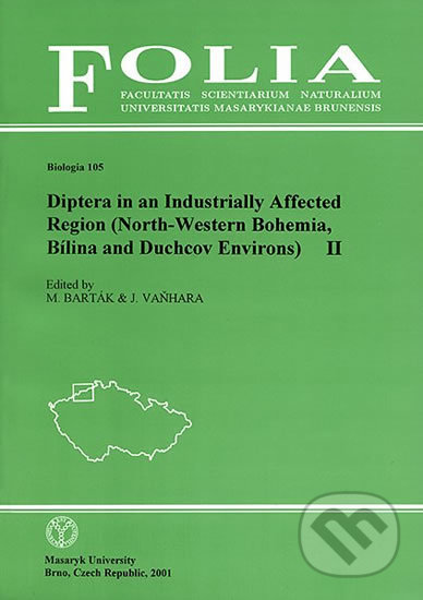 Kniha: Diptera in an Industrially Affected Region (North-Western Bohemia, Bílina and Duchcov Environs) II (Miroslav Barták). Muni Press, 2001 Kniha: Diptera in an Industrially Affected Region (North-Western Bohemia, Bílina and Duchcov Environs) II (Miroslav Barták). Muni Press, 2001