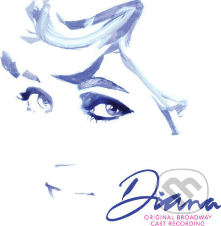 Diana: A True Musical Story - Diana, Hudobné albumy, 2021