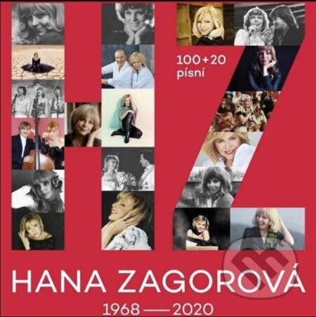Hudební CD: Hana Zagorová: 100+20 písní - 1968-2020 (Hudobné albumy). Hudobné albumy, 2021 Hudební CD: Hana Zagorová: 100+20 písní - 1968-2020 (Hudobné albumy). Hudobné albumy, 2021
