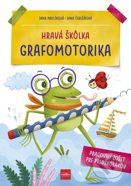 Kniha: Hravá škôlka - Grafomotorika (Jana Čerešňová a Jana Pavlíková). Príroda, 2021 Kniha: Hravá škôlka - Grafomotorika (Jana Čerešňová a Jana Pavlíková). Príroda, 2021