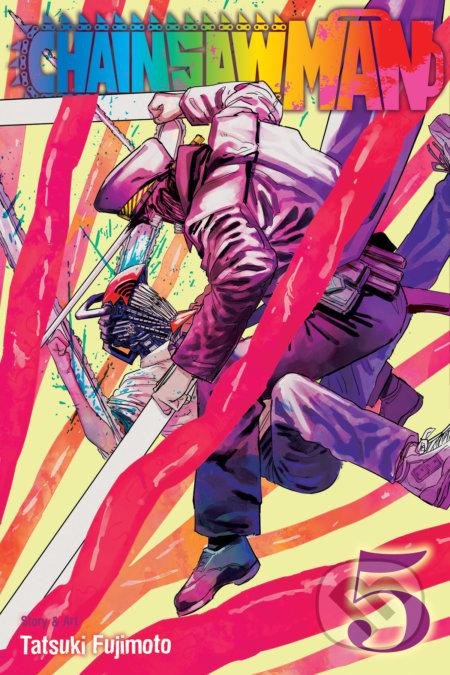 Kniha: Chainsaw Man 5 (Tatsuki Fujimoto). Viz Media, 2021 Kniha: Chainsaw Man 5 (Tatsuki Fujimoto). Viz Media, 2021