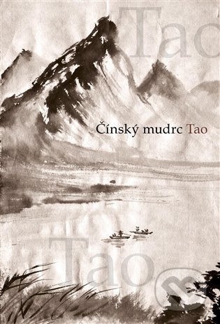 Kniha: Čínský mudrc Tao (Jan Lípa, Josef Štětka a Michal Štěpánek). Studio Lux, 2021 Kniha: Čínský mudrc Tao (Jan Lípa, Josef Štětka a Michal Štěpánek). Studio Lux, 2021