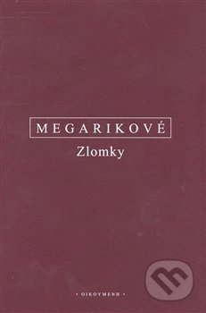 Kniha: Zlomky (Megarikové). OIKOYMENH, 2008 Kniha: Zlomky (Megarikové). OIKOYMENH, 2008