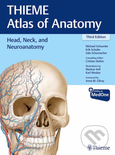 Kniha: Thieme Atlas of Anatomy: Head, Neck and Neuroanatomy (Cristian Stefan, Erik Schulte, Karl H. Wesker (llustrátor), Markus Voll (llustrátor), Michael Schuenke a Udo Schumacher). Thieme, 2020 Kniha: Thieme Atlas of Anatomy: Head, Neck and Neuroanatomy (Cristian Stefan, Erik Schulte, Karl H. Wesker (llustrátor), Markus Voll (llustrátor), Michael Schuenke a Udo Schumacher). Thieme, 2020