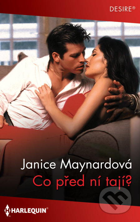 E-kniha: Co před ní tají? (Janice Maynard). HarperCollins, 2021 E-kniha: Co před ní tají? (Janice Maynard). HarperCollins, 2021