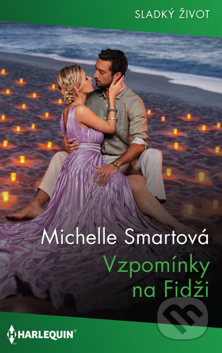 E-kniha: Vzpomínky na Fidži (Michelle Smart). HarperCollins, 2021 E-kniha: Vzpomínky na Fidži (Michelle Smart). HarperCollins, 2021