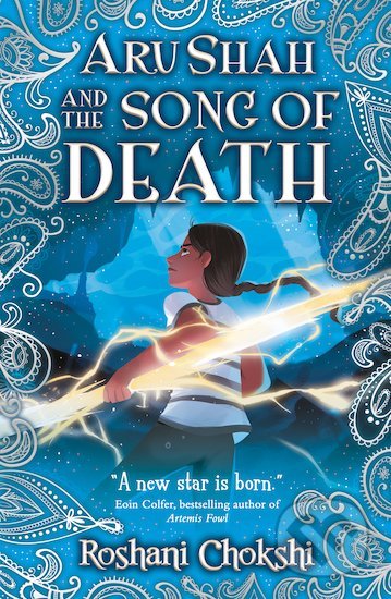 Kniha: Aru Shah and the Song of Death (Roshani Chokshi). Scholastic, 2019 Kniha: Aru Shah and the Song of Death (Roshani Chokshi). Scholastic, 2019