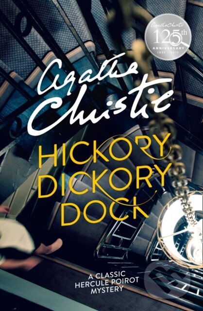 E-kniha: Hickory Dickory Dock (Agatha Christie). HarperCollins, 2010 E-kniha: Hickory Dickory Dock (Agatha Christie). HarperCollins, 2010