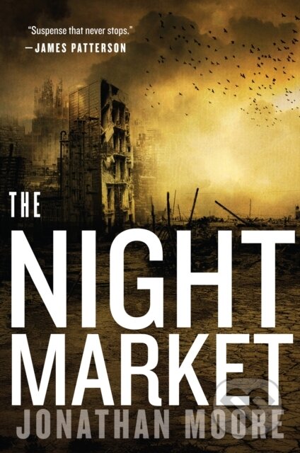E-kniha: The Night Market (Jonathan Moore). HMH Books, 2018 E-kniha: The Night Market (Jonathan Moore). HMH Books, 2018
