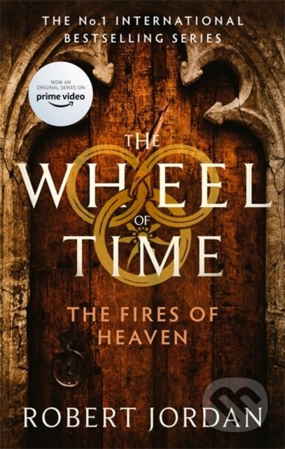 Kniha: The Fires Of Heaven (Robert Jordan). Little, Brown, 2021 Kniha: The Fires Of Heaven (Robert Jordan). Little, Brown, 2021