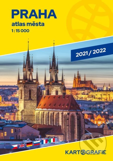 Praha - 1:15 000 atlas města (Kartografie Praha). Kartografie Praha, 2021 Praha - 1:15 000 atlas města (Kartografie Praha). Kartografie Praha, 2021