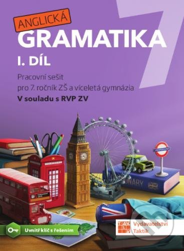 Kniha: Anglická gramatika 7.1 (Taktik). Taktik, 2021 Kniha: Anglická gramatika 7.1 (Taktik). Taktik, 2021