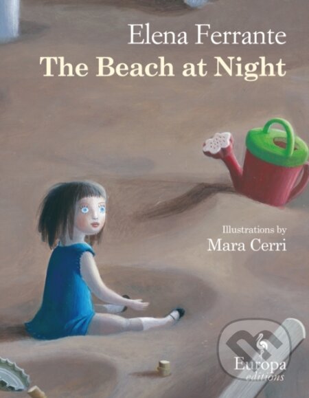 E-kniha: The Beach at Night (Elena Ferrante). Europa Editions, 2016 E-kniha: The Beach at Night (Elena Ferrante). Europa Editions, 2016