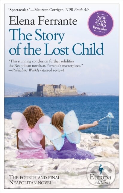 E-kniha: The Story of the Lost Child (Elena Ferrante). Europa Editions, 2015 E-kniha: The Story of the Lost Child (Elena Ferrante). Europa Editions, 2015