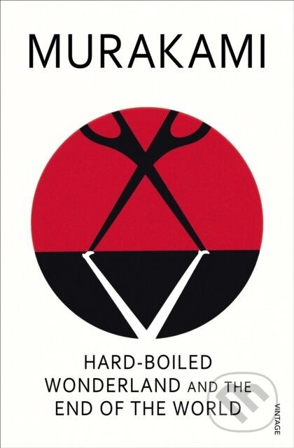 E-kniha: Hard-Boiled Wonderland and the End of the World (Haruki Murakami). Random House, 2011 E-kniha: Hard-Boiled Wonderland and the End of the World (Haruki Murakami). Random House, 2011