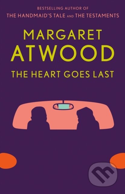 E-kniha: The Heart Goes Last (Margaret Atwood). Saga Egmont International, 2015 E-kniha: The Heart Goes Last (Margaret Atwood). Saga Egmont International, 2015