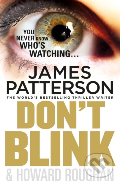 E-kniha: Don't Blink (James Patterson). Random House, 2010 E-kniha: Don't Blink (James Patterson). Random House, 2010