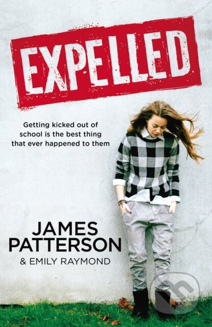 E-kniha: Expelled (James Patterson). Random House, 2017 E-kniha: Expelled (James Patterson). Random House, 2017