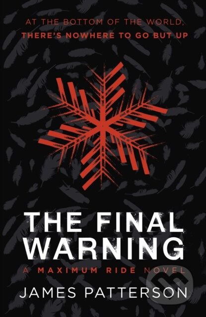 E-kniha: The Final Warning (James Patterson). Random House, 2008 E-kniha: The Final Warning (James Patterson). Random House, 2008