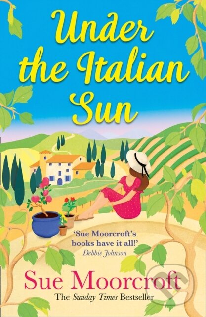E-kniha: Under the Italian Sun (Sue Moorcroft). HarperCollins, 2021 E-kniha: Under the Italian Sun (Sue Moorcroft). HarperCollins, 2021