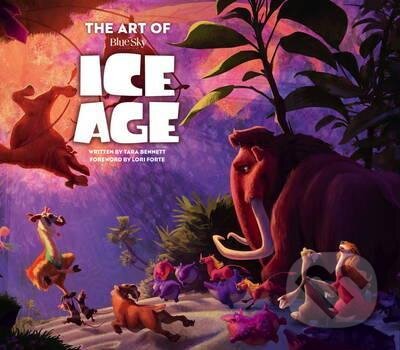 Kniha: The Art of Ice Age (Tara Bennett). Titan Books, 2016 Kniha: The Art of Ice Age (Tara Bennett). Titan Books, 2016