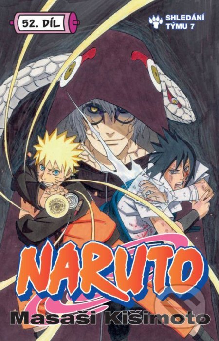 Kniha: Naruto 52: Shledání týmu 7 (Masaši Kišimoto). Crew, 2021 Kniha: Naruto 52: Shledání týmu 7 (Masaši Kišimoto). Crew, 2021