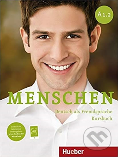 Kniha: Menschen A1/2: Kursbuch (Max Hueber Verlag). Max Hueber Verlag, 2019 Kniha: Menschen A1/2: Kursbuch (Max Hueber Verlag). Max Hueber Verlag, 2019