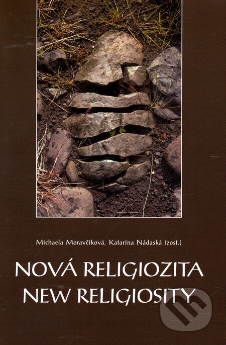 Kniha: Nová religiozita / New Religiosity (K. Nádaská a M. Moravčíková). Ústav pre vzťahy štátu a cirkví, 2011 Kniha: Nová religiozita / New Religiosity (K. Nádaská a M. Moravčíková). Ústav pre vzťahy štátu a cirkví, 2011
