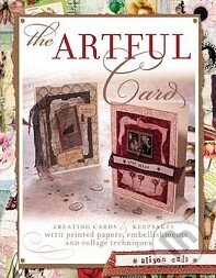 Kniha: The Artful Card (Alison Eads). North Light Books, 2005 Kniha: The Artful Card (Alison Eads). North Light Books, 2005