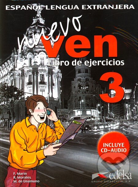 Kniha: Nuevo ven 3 - 3 Libro de Ejercicios +CD (Edelsa). Edelsa Kniha: Nuevo ven 3 - 3 Libro de Ejercicios +CD (Edelsa). Edelsa