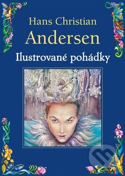 Kniha: Ilustrované pohádky (Aleksander Karcz a Hans Christian Andersen). Gen, 2005 Kniha: Ilustrované pohádky (Aleksander Karcz a Hans Christian Andersen). Gen, 2005