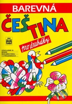 Kniha: Barevná čeština pro druháky (Jana Pavlová a Simona Pišlová). SPN - pedagogické nakladatelství, 2010 Kniha: Barevná čeština pro druháky (Jana Pavlová a Simona Pišlová). SPN - pedagogické nakladatelství, 2010