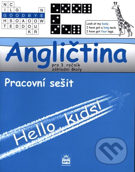 Kniha: Angličtina pro 3. ročník ZŠ (Pracovní sešit) (Marie Zahálková). SPN - pedagogické nakladatelství, 2006 Kniha: Angličtina pro 3. ročník ZŠ (Pracovní sešit) (Marie Zahálková). SPN - pedagogické nakladatelství, 2006