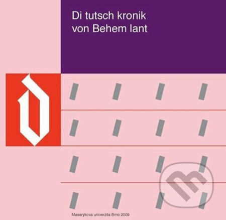 Kniha: Di tutsch kronik von Behem lant (Vlastimil Brom). Muni Press, 2009 Kniha: Di tutsch kronik von Behem lant (Vlastimil Brom). Muni Press, 2009
