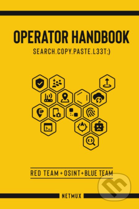 Kniha: Operator Handbook (Joshua Picolet). Independently Published, 2020 Kniha: Operator Handbook (Joshua Picolet). Independently Published, 2020