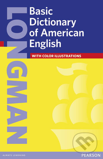 Longman Basic Dictionary of American English Paper, Pearson, 1999