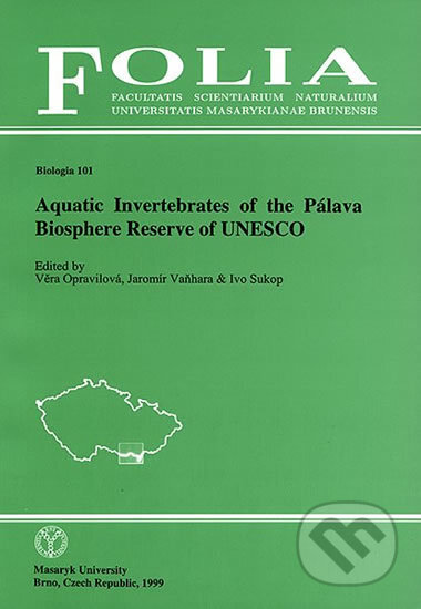 Kniha: Aquatic Invertebrates of the Pálava Biosphere Reserve of UNESCO (Věra Opravilová). Muni Press, 1999 Kniha: Aquatic Invertebrates of the Pálava Biosphere Reserve of UNESCO (Věra Opravilová). Muni Press, 1999