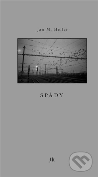Kniha: Spády (Jan M. Heller). Dauphin, 2021 Kniha: Spády (Jan M. Heller). Dauphin, 2021