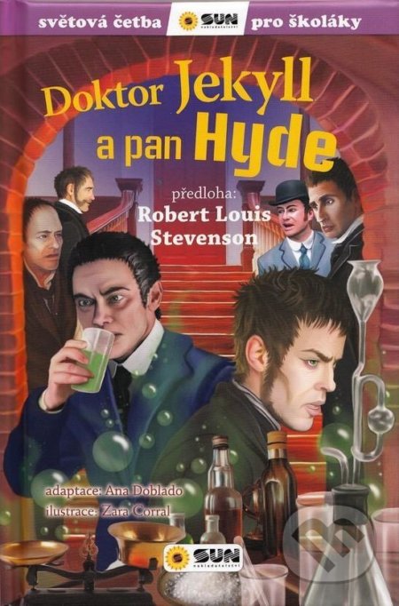 Kniha: Doktor Jekyll a pan Hyde (SUN). SUN, 2021 Kniha: Doktor Jekyll a pan Hyde (SUN). SUN, 2021