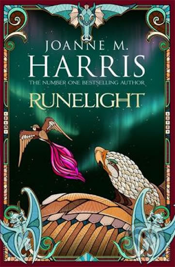 Kniha: Runelight (Joanne M. Harris). Orion, 2018 Kniha: Runelight (Joanne M. Harris). Orion, 2018