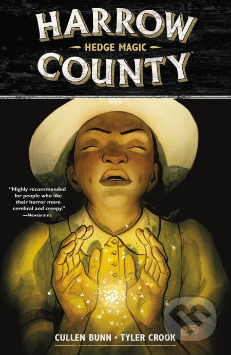 Kniha: Harrow County 6: Hedge Magic (Cullen Bunn a Tyler Crook). Dark Horse, 2017 Kniha: Harrow County 6: Hedge Magic (Cullen Bunn a Tyler Crook). Dark Horse, 2017