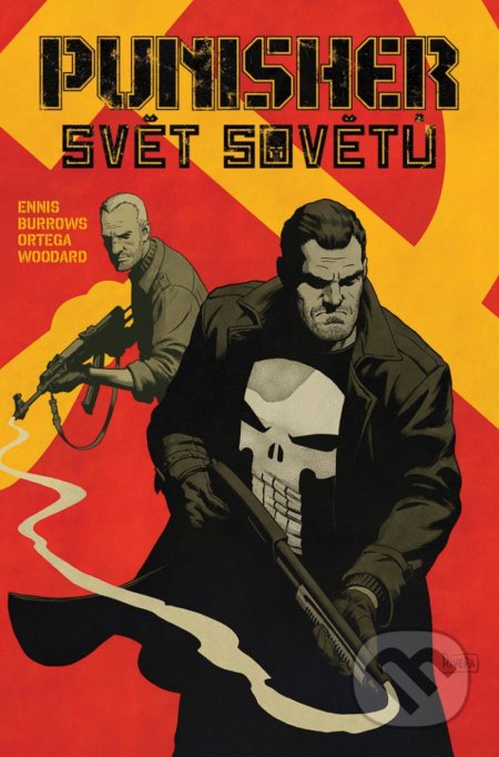 Kniha: Punisher MAX 1-6: Svět sovětů (Garth Ennis). BB/art, 2021 Kniha: Punisher MAX 1-6: Svět sovětů (Garth Ennis). BB/art, 2021