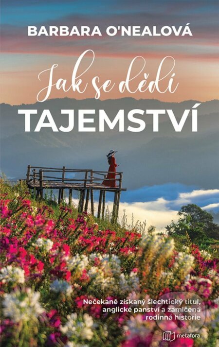E-kniha: Jak se dědí tajemství (Barbara O´Neal). Grada, 2021 E-kniha: Jak se dědí tajemství (Barbara O´Neal). Grada, 2021