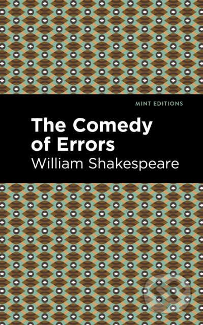 E-kniha: The Comedy of Errors (William Shakespeare). West Margin Press, 2021 E-kniha: The Comedy of Errors (William Shakespeare). West Margin Press, 2021