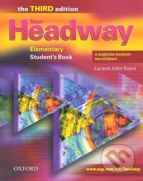 Kniha: New Headway - Elementary - Studenťs Book (Oxford University Press). Oxford University Press, 2007 Kniha: New Headway - Elementary - Studenťs Book (Oxford University Press). Oxford University Press, 2007